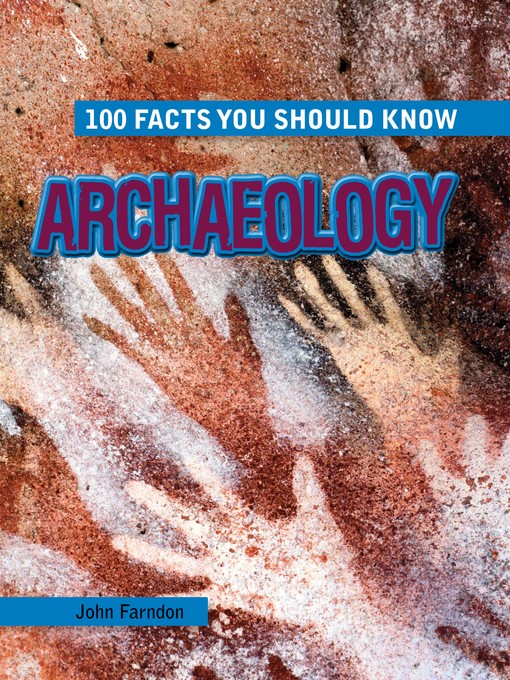 Title details for Archaeology by John Farndon - Available